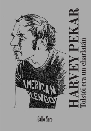 TÓLSTOI ERA UN CHARLATÁN. GALLO NERO