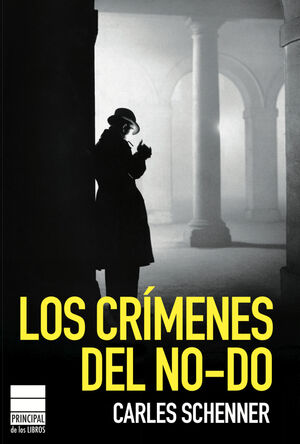 CRIMENES DEL NO-DO,LOS.PRINCIPAL DE LOS LIBROS