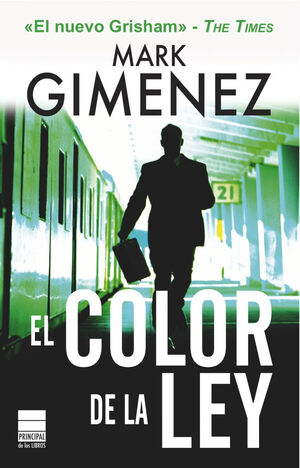 COLOR DE LA LEY,EL. PRINCIPAL DE LOS LIBROS