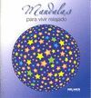 MANDALAS PARA VIVIR RELAJADO.MALINKA