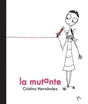 MUTANTE,LA (NOVELA GRAFICA).NARVAL-DURA