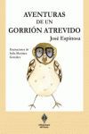 AVENTURAS DE UN GORRIÓN TRAVIESO