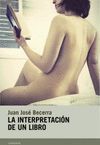 INTERPRETACIÓN DE UN LIBRO,LA. CANDAYA-RUST