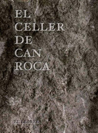 CELLER DE CAN ROCA, EL.EL LLIBRE-CAT.LIBROOKS
