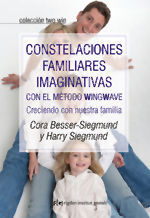 CONSTELACIONES FAMILIARES IMAGINATIVAS CON EL METODO WINGWAVW. RIDGEN INSTITUT GESTALT-RUST