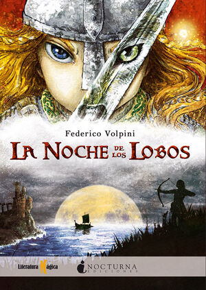 NOCHE DE LOS LOBOS,LA. NOCTURNA-ED. RUST