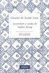 ASCENSIÓN Y CAÍDA DE STEFAN ZWEIG. ALENTO