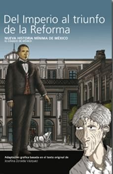 DEL IMPERIO AL TRIUNFO DE LA REFORMA.(COMIC) TURNER-G-DURA