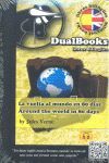 VUELTA AL MUNDO EN 80 DIAS,LA/ AROUND THE WORLD IN 80 DAYS.DUALBOOKS-LIBROS BILINGÜES-RUST