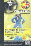 VIAJES DE GULLIVER,LOS / GULLIVER'S TRAVELS. DUALBOOKS-LIBROS BILINGÜES-RUST