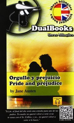 ORGULLO Y PREJUICIO/ PRIDE AND PREJUDICE. DUALBOOKS-LIBROS BILINGÜES-RUST