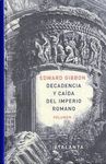 DECADENCIA Y CAIDA DEL IMPERIO ROMANO. ATALANTA- VOL. I