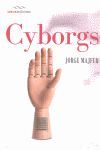 CYBORGS