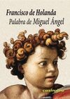 PALABRA DE MIGUEL ANGEL.CASIMIRO