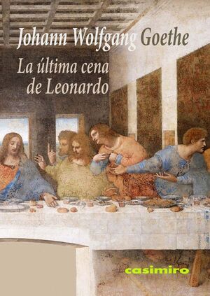 ULTIMA CENA DE LEONARDO,LA. CASIMIRO