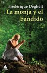 MONJA Y EL BANDIDO,LA.ATICO DE LIBROS-RUST