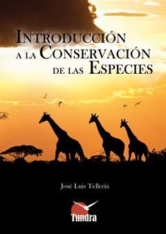 INTRODUCCIÓN A LA CONSERVACIÓN DE LAS ESPECIES. TUNDRA