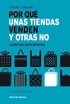 POR QUÉ UNAS TIENDAS VENDEN Y OTRAS NO. LIBROS DE CABECERA