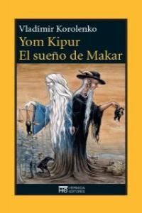 YOM KIPUR/ EL SUEÑO DE MAKAR. HERMIDA-RUST