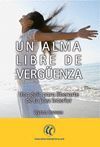 ALMA LIBRE DE VERGÜENZA,UN. ELEFTHERIA