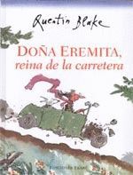 DOÑA EREMITA REINA DE LA CARRETERA.EKARE