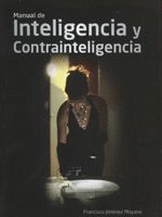 MANUAL DE INTELIGENCIA Y CONTRAINTELIGENCIA