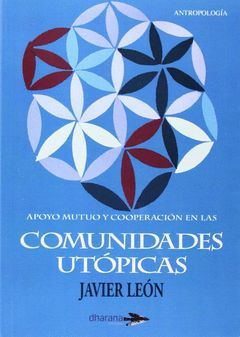 APOYO MUTUO Y COOPERACION EN LAS COMUNIDADES UTOPICAS