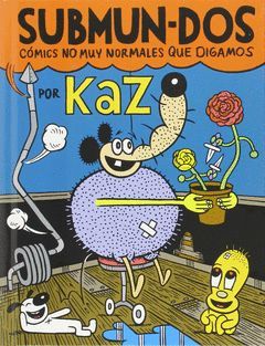 SUBMUN-DOS. COMICS NO MUY NORMALES QUE DIGAMOS.AUTSIDER.COMIC