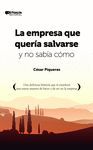 EMPRESA QUE QUERIA SALVARSE Y NO SABIA COMO,LA.ACTUALIA ED