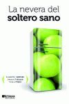 NEVERA DE LOS SOLTEROS SANOS,LA.ACTUALIA ED