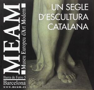 UN SEGLE D'ESCULTURA CATALANA