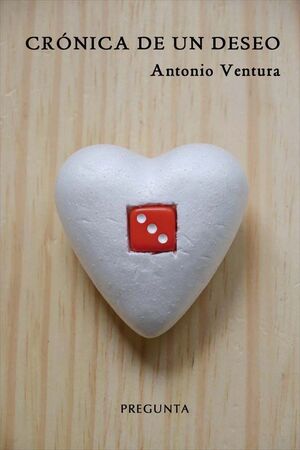 CRONICA DE UN DESEO