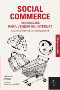 SOCIAL COMMERCE: 100 CONSEJOS PARA VENDER EN INTERNET. ALGON-RUST