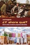 ¿Y AHORA QUÉ? ENTRE LA CRISIS Y LA MISERIA. GREGAL