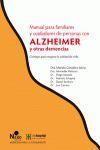 MANUAL PARA FAMILIARES Y CUIDADORES DE PERSONAS CON ALZHEIMER Y DEMENCIA.NEED-RUST