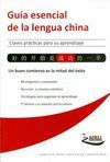 GUÍA ESENCIAL DE LA LENGUA CHINA