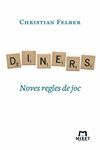 DINERS. NOVES REGLES DE JOC