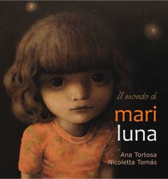 IL MONDI DI MARI LUNA