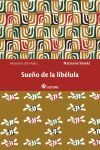 SUEÑO DE LA LIBELULA. SATORI-RUST