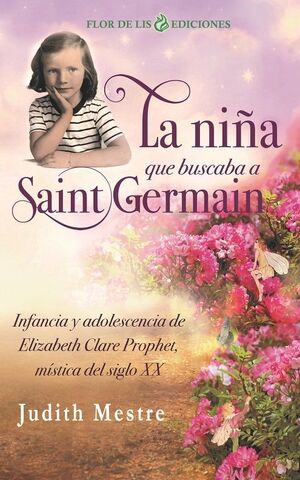 NIÑA QUE BUSCABA A SAINT GERMAIN. LA