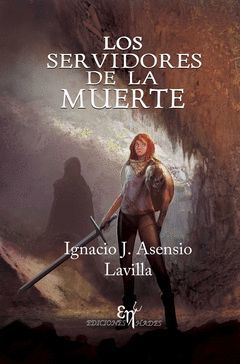 LOS SERVIDORES DE LA MUERTE