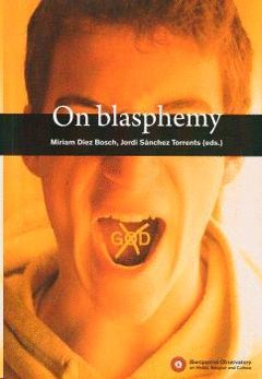 ON BLASPHEMY.UNIVERSITAT RAMON LLULL