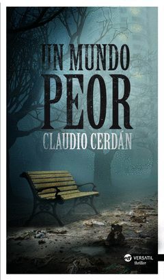 MUNDO PEOR,UN. VERSATIL-THRILLER
