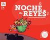 NOCHE DE REYES