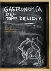 GASTRONOMIA DEL TORO DE LIDIA