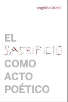 EL SACRIFICIO COMO ACTO POÉTICO