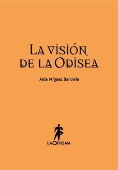 VISION DE LA ODISEA, LA. LAOFICINA