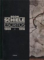 EGON SCHIELE. ESCRITOS 1909-1918.MEMORIAS.MICRO