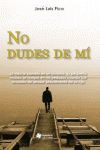 NO DUDES DE MÍ