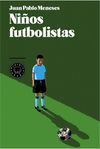 NIÑOS FUTBOLISTAS. BLACKIE BOOKS-DURA